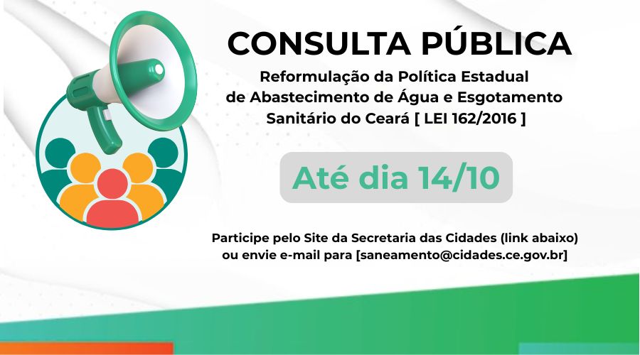 Consulta Pública para atualização da Política Estadual de Abastecimento de Água e Esgotamento Sanitário continua até dia 14 de outubro