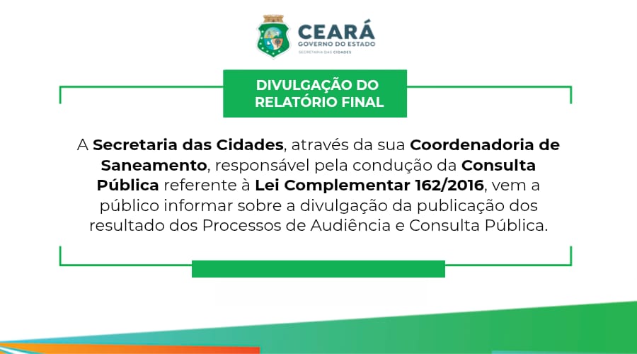 Processos de Audiência e Consulta Pública para a Reformulação da Lei Complementar nº 162/2016.